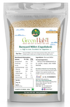 Load image into Gallery viewer, Green Habit Barnyard Millet (Sanwa/Shyama/Jhangora) - Unpolished, Gluten-Free | High Fiber, Low-Calorie Rice Alternative