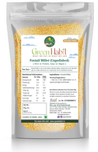 Load image into Gallery viewer, Green Habit Foxtail Millet (Thinai/Thina/Kangni) - Unpolished, Gluten-Free | High Fiber, Diabetic-Friendly Rice Replacement